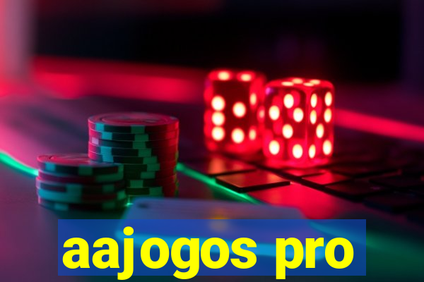 aajogos pro